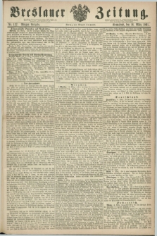 Breslauer Zeitung. 1861, Nr. 127 (16 März) - Morgen-Ausgabe + dod.