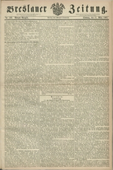 Breslauer Zeitung. 1861, Nr. 129 (17 März) - Morgen-Ausgabe + dod.