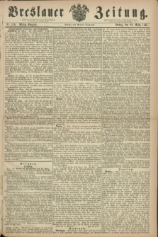 Breslauer Zeitung. 1861, Nr. 138 (22 März) - Mittag-Ausgabe