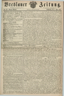 Breslauer Zeitung. 1861, Nr. 155 (4 April) - Morgen-Ausgabe + dod.