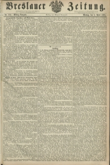 Breslauer Zeitung. 1861, Nr. 162 (8 April) - Mittag-Ausgabe