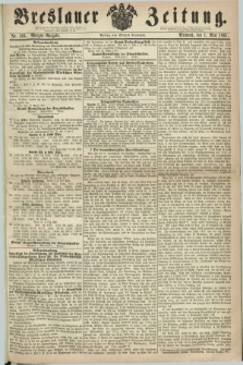 Breslauer Zeitung. 1861, Nr. 199 (1 Mai) - Morgen-Ausgabe + dod.