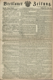 Breslauer Zeitung. 1861, Nr. 209 (7 Mai) - Morgen-Ausgabe + dod.