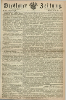 Breslauer Zeitung. 1861, Nr. 231 (22 Mai) - Morgen-Ausgabe + dod.