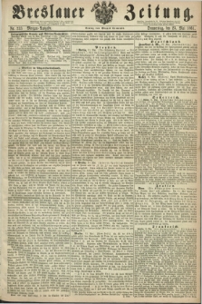 Breslauer Zeitung. 1861, Nr. 233 (23 Mai) - Morgen-Ausgabe
