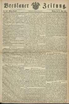Breslauer Zeitung. 1861, Nr. 240 (27 Mai) - Mittag-Ausgabe