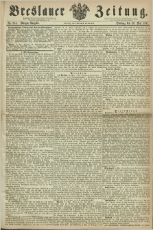 Breslauer Zeitung. 1861, Nr. 241 (28 Mai) - Morgen-Ausgabe + dod.
