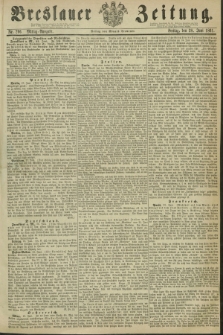 Breslauer Zeitung. 1861, Nr. 296 (28 Juni) - Mittag-Ausgabe