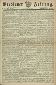 Breslauer Zeitung. 1861, Nr. 318 (11 Juli) - Mittag-Ausgabe