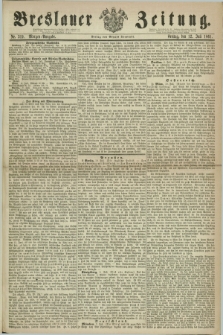 Breslauer Zeitung. 1861, Nr. 319 (12 Juli) - Morgen-Ausgabe + dod.