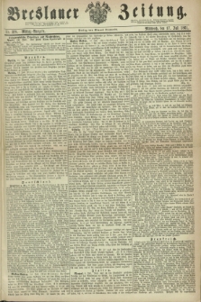 Breslauer Zeitung. 1861, Nr. 328 (17 Juli) - Mittag-Ausgabe