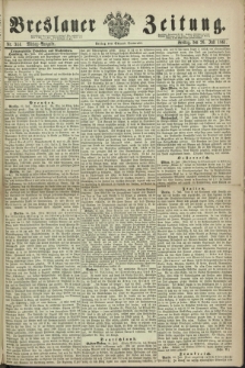 Breslauer Zeitung. 1861, Nr. 344 (26 Juli) - Mittag-Ausgabe