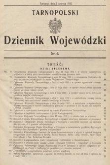 Tarnopolski Dziennik Wojewódzki. 1932, nr 6