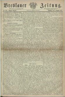 Breslauer Zeitung. 1861, Nr. 359 (4 August) - Morgen-Ausgabe + dod.
