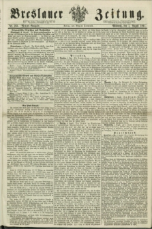 Breslauer Zeitung. 1861, Nr. 363 (7 August) - Morgen-Ausgabe + dod.