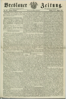 Breslauer Zeitung. 1861, Nr. 367 (9 August) - Morgen-Ausgabe + dod.