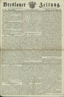 Breslauer Zeitung. 1861, Nr. 389 (22 August) - Morgen-Ausgabe + dod.