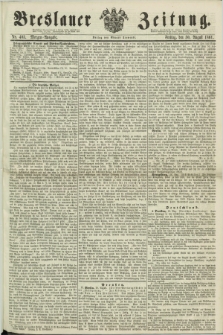 Breslauer Zeitung. 1861, Nr. 403 (30 August) - Morgen-Ausgabe + dod.