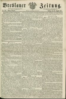 Breslauer Zeitung. 1861, Nr. 404 (30 August) - Mittag-Ausgabe