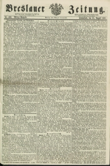 Breslauer Zeitung. 1861, Nr. 406 (31 August) - Mittag-Ausgabe