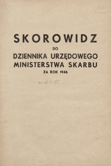 Dziennik Urzędowy Ministerstwa Skarbu. 1946, skorowidz