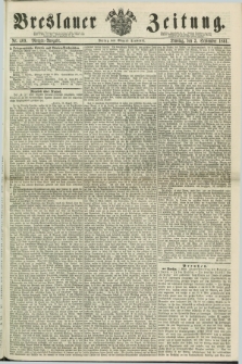 Breslauer Zeitung. 1861, Nr. 409 (3 September) - Morgen-Ausgabe + dod.