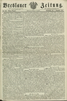 Breslauer Zeitung. 1861, Nr. 418 (7 September) - Mittag-Ausgabe