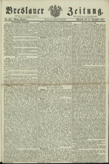 Breslauer Zeitung. 1861, Nr. 424 (11 September) - Mittag-Ausgabe