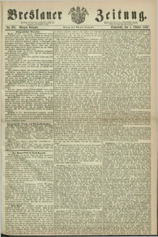 Breslauer Zeitung. 1861, Nr. 465 (5 Oktober) - Morgen-Ausgabe + dod.