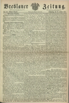 Breslauer Zeitung. 1861, Nr. 473 (10 Oktober) - Morgen-Ausgabe