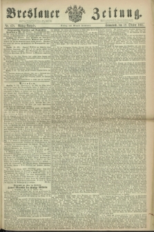 Breslauer Zeitung. 1861, Nr. 478 (12 Oktober) - Mittag-Ausgabe