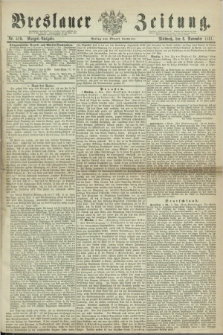 Breslauer Zeitung. 1861, Nr. 519 (6 November) - Morgen-Ausgabe + dod.