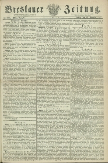 Breslauer Zeitung. 1861, Nr. 536 (15 November) - Mittag-Ausgabe