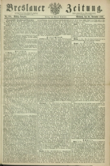 Breslauer Zeitung. 1861, Nr. 544 (20 November) - Mittag-Ausgabe