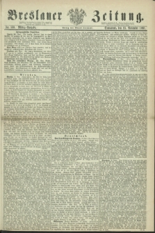 Breslauer Zeitung. 1861, Nr. 550 (23 November) - Mittag-Ausgabe