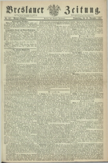 Breslauer Zeitung. 1861, Nr. 557 (28 November) - Morgen-Ausgabe