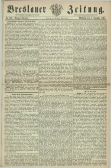 Breslauer Zeitung. 1861, Nr. 567 (4 Dezember) - Morgen-Ausgabe + dod.