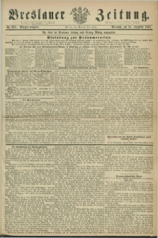 Breslauer Zeitung. 1861, Nr. 603 (25 Dezember) - Morgen-Ausgabe + dod.