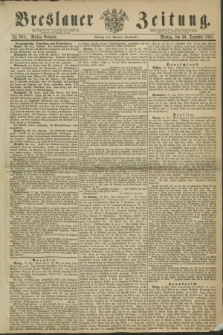 Breslauer Zeitung. 1861, Nr. 608 (30 Dezember) - Mittag-Ausgabe