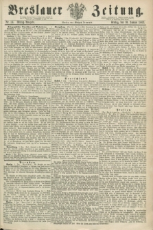 Breslauer Zeitung. 1862, Nr. 16 (10 Januar) - Mittag-Ausgabe