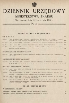 Dziennik Urzędowy Ministerstwa Skarbu. 1946, nr 6