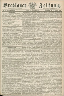 Breslauer Zeitung. 1862, Nr. 77 (15 Februar) - Morgen-Ausgabe + dod.