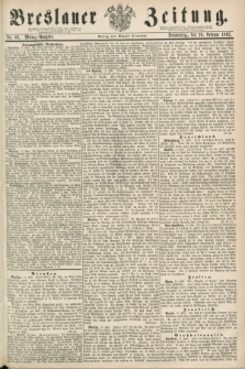Breslauer Zeitung. 1862, Nr. 86 (20 Februar) - Mittag-Ausgabe