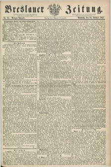 Breslauer Zeitung. 1862, Nr. 95 (26 Februar) - Morgen-Ausgabe