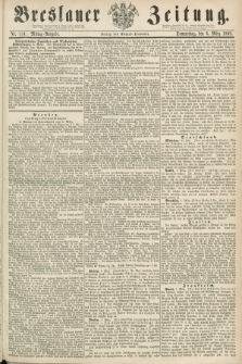 Breslauer Zeitung. 1862, Nr. 110 (6 März) - Mittag-Ausgabe