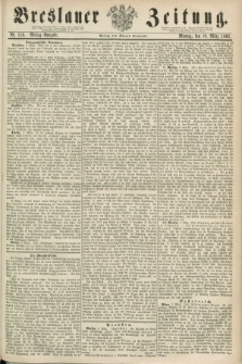 Breslauer Zeitung. 1862, Nr. 116 (10 März) - Mittag-Ausgabe