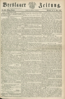 Breslauer Zeitung. 1862, Nr. 120 (12 März) - Mittag-Ausgabe