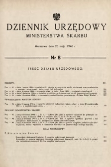 Dziennik Urzędowy Ministerstwa Skarbu. 1946, nr 8