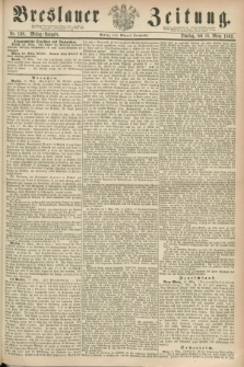 Breslauer Zeitung. 1862, Nr. 130 (18 März) - Mittag-Ausgabe