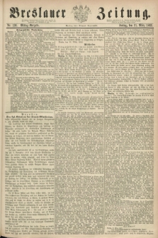 Breslauer Zeitung. 1862, Nr. 136 (21 März) - Mittag-Ausgabe